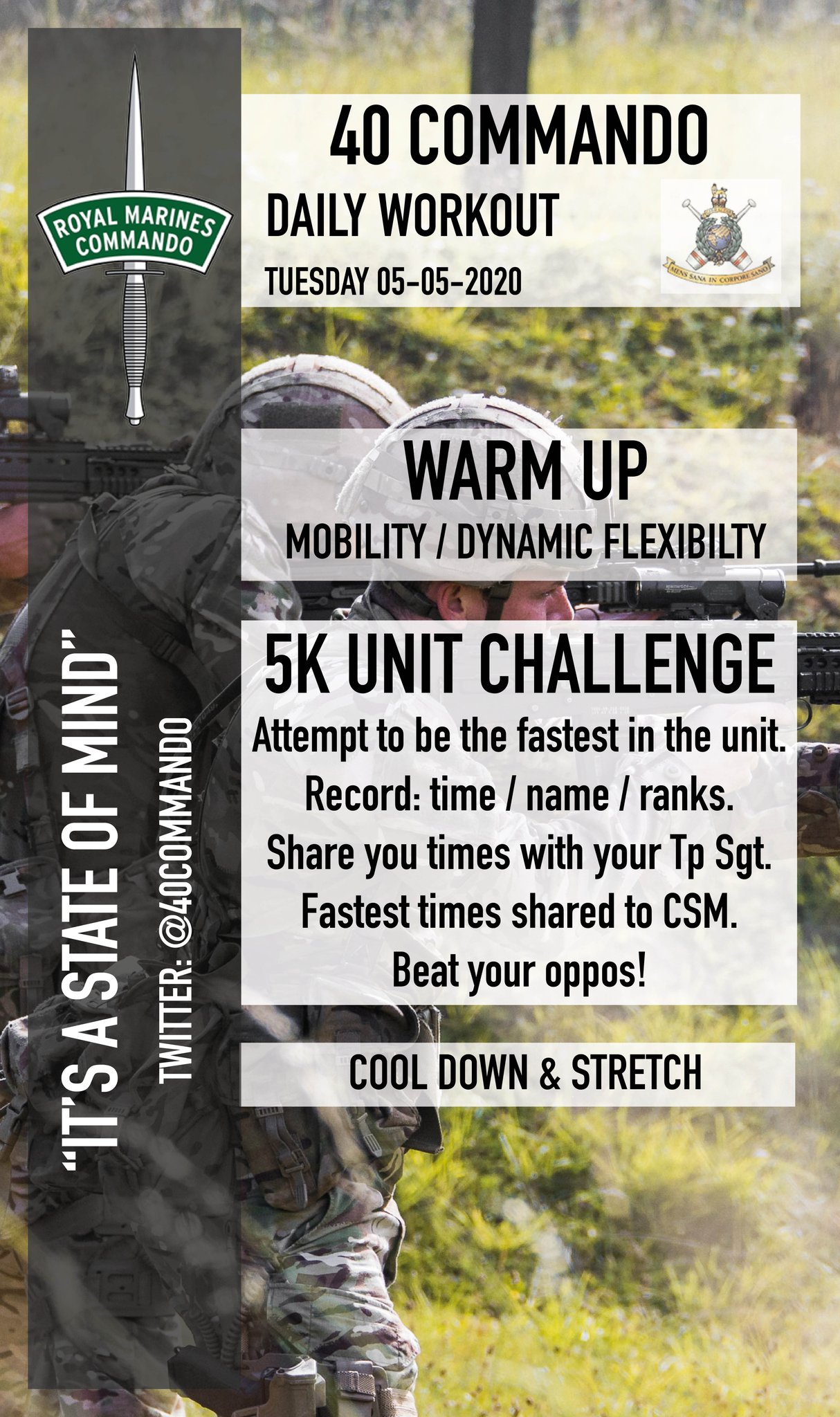 40 Commando Royal Marines on X The daily workout from our Unit Physical Training Instructor is a 5km best effort. For those serving at 40 Commando record your time and share it
