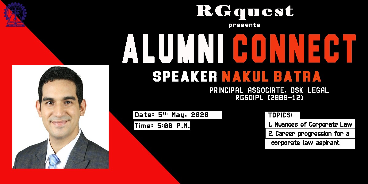 RGSOIPLOfficial's tweet photo. In a continuation of our engagement with alumni, today on the 5th of May 2020 at 5:00 P.M. we will have with us Nakul Batra (Principal Associate, DSK Legal) (2009-12 Batch). https://t.co/viI47xTbko