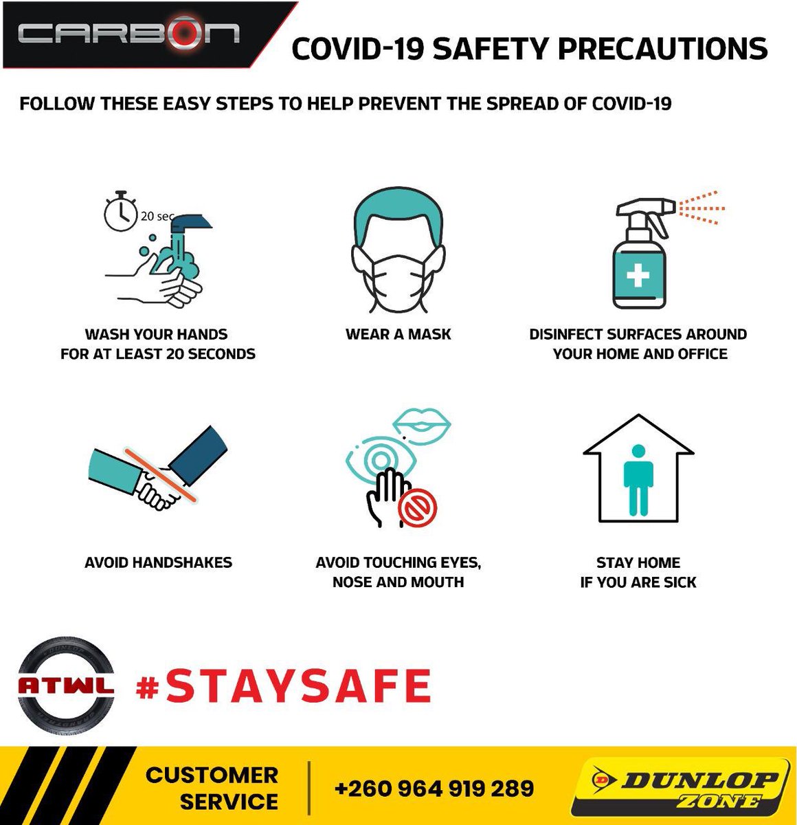 AtwlZambia's tweet photo. A reminder to all family and friends, please follow all safety precautions and stay safe. It’s up to all of us to stop the spread of Covid-19 #ATWL #DunlopZone #Carbon #BizZambia https://t.co/3TunBLlTU8