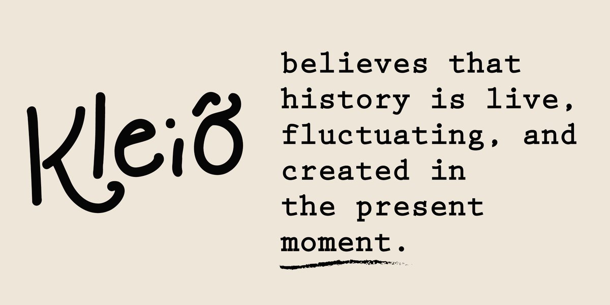 kleiocollective's tweet photo. Kleió believes that history is live, fluctuating, and created in the present moment. https://t.co/supxhcplPv