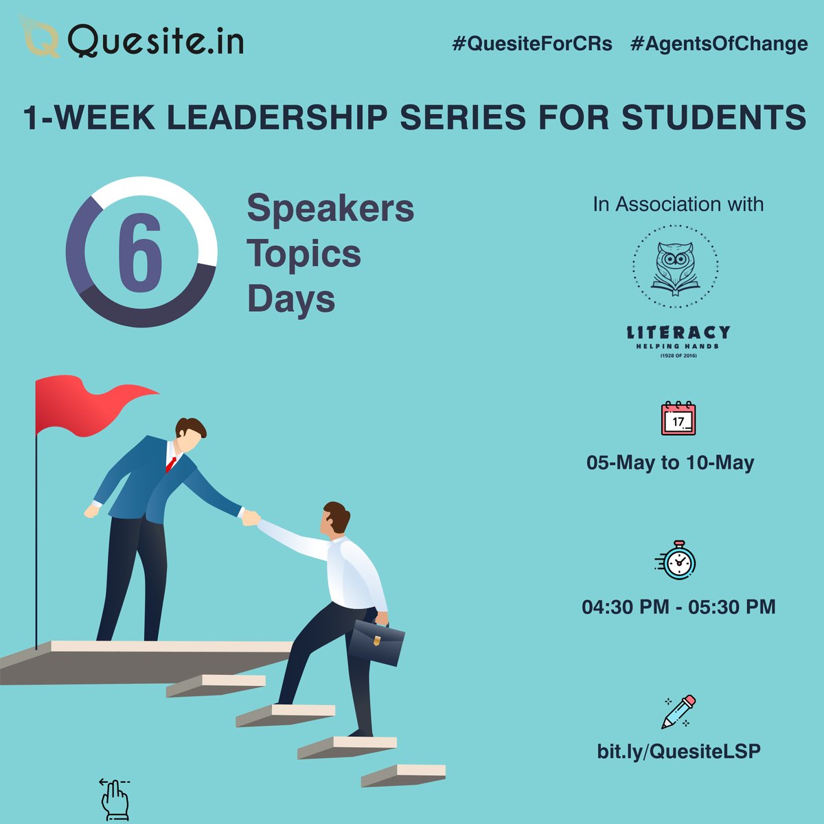 LHHorganization's tweet photo. Leadership Series Starts from 05th May - 10th May.
Exciting speakers. 6 Speakers | 6 Topics | Leadership 
Register today at https://t.co/kdniWBsTkk
#LiteracyHelpingHands @quesite.in #quesite #Leadership #Entrepreneurship #Innovation #management https://t.co/LXCtO1vXTP