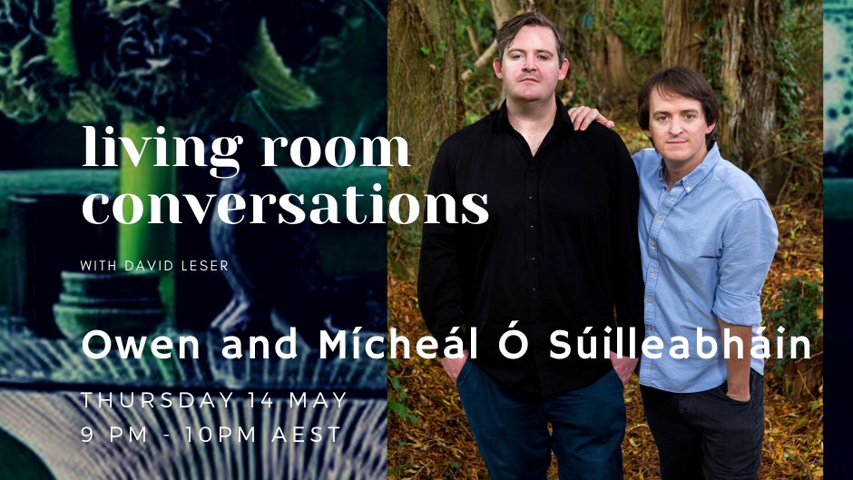 Join <a href="/DavidLeser/">David Leser</a> for an Irish odyssey on Thursday 14 May, 9pm online with globally celebrated brothers <a href="/OwenandMicheal/">Owen & Mícheál Ó Súilleabháin</a> @MichealMoley in our Living Room Conversation - there will be fine words, song and comfort to your living room. Register at events.humanitix.com/living-room-co…