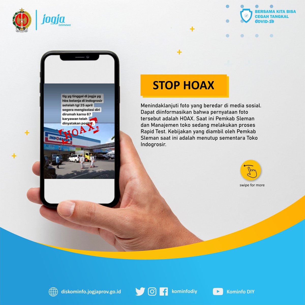 kominfodiy's tweet photo. Menindaklanjuti foto yang beredar luas di media sosial. Dpt diinformasikan bhw pernyataan foto diatas adlh HOAX. 😌

Saat ini Pemkab Sleman &amp; Manajemen toko sdng melakukan proses Rapid Test. Kebijakan yang diambil olh Pemkab Sleman saat ini adlh menutup sementara Toko Indogrosir https://t.co/WnboDwzgff