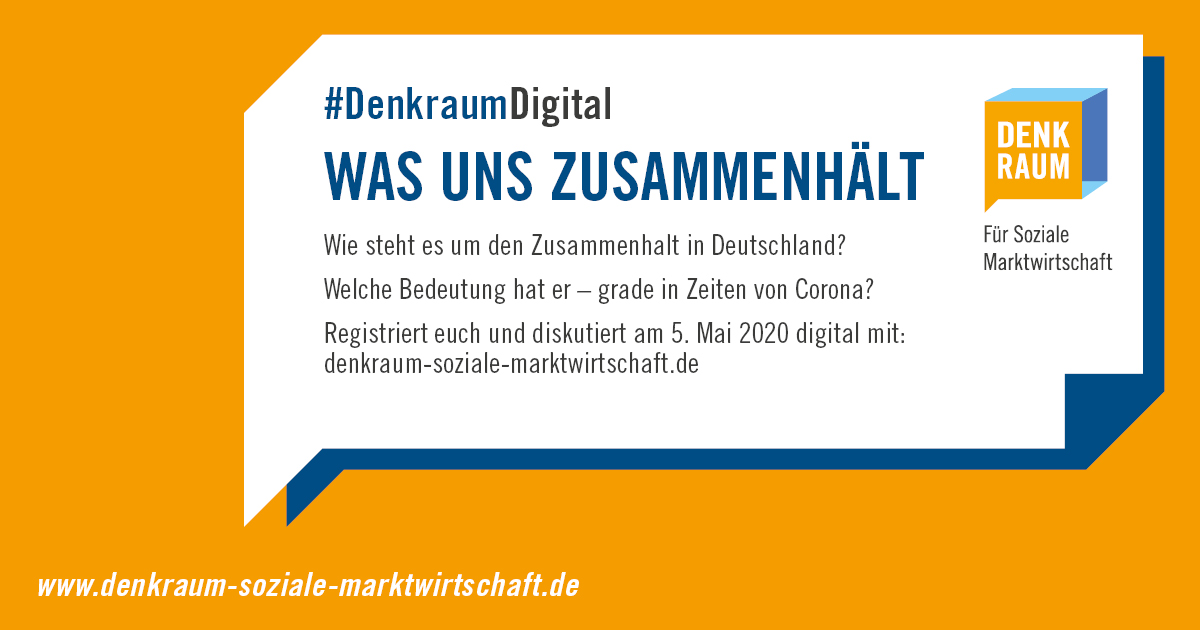Endspurt! Heute Abend Livestream einschalten und mitdiskutieren: Es wartet eine Debatte rund um das Thema #Zusammenhalt – gerade während der Corona-Krise. Um 18.30 Uhr geht’s los beim #DenkraumDigital. 
Anmelden könnt ihr euch noch unter: denkraum-soziale-marktwirtschaft.de
