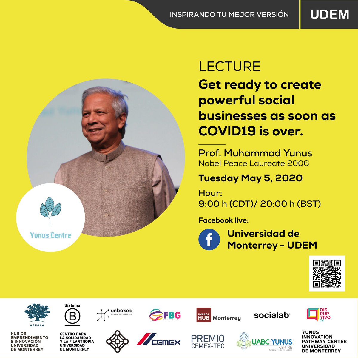 Yunus_Centre's tweet photo. Join us on Facebook Live at Universidad de Monterrey - UDEM today. The event on "Get ready to create powerful social business as soon as COVID19 is over" organized by YSBC-UDEM, Mexico. 8 pm Bangladesh time. https://t.co/JatwcR4YRQ