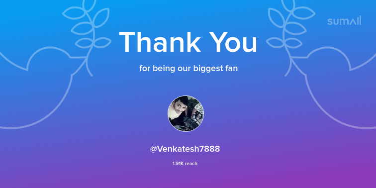 Our biggest fans this week: Venkatesh7888. Thank you! via sumall.com/thankyou?utm_s…