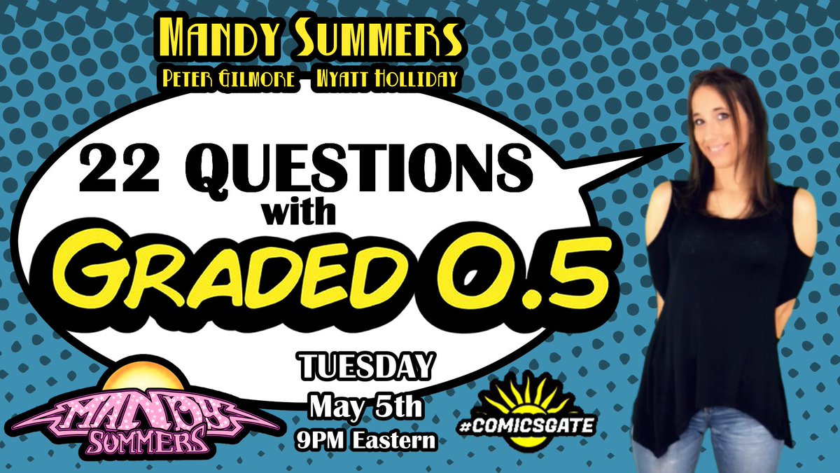 WartTheWizard's tweet photo. TONIGHT @9PM EST!! 22 QUESTIONS FEATURING @GradedPointFive !! Get ready.

📺 https://t.co/PTWMOSW0it

@OptimusDeadpool @fyzzgiggidy @PeterGilmoreArt @_WyattHolliday @The_Harkonnen @SuperNerdMike #ComicsGate #Livestream https://t.co/vxPx5nVwME