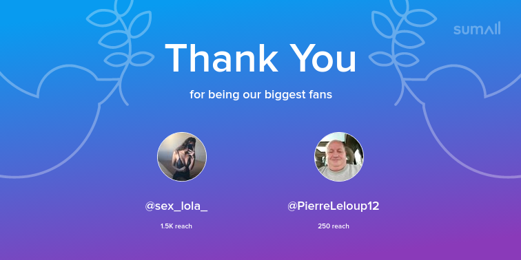 Our biggest fans this week: sex_lola_, PierreLeloup12. Thank you! via sumall.com/thankyou?utm_s…