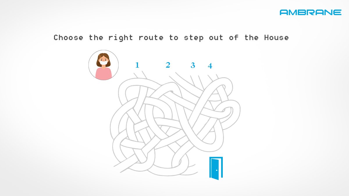 AmbraneIndia's tweet photo. Let's see if you can find the right route. 
.
.
.
.
.
Naah, we STAY in Lockdown!

#AmbraneIndia #TuesdayTrick #TrickyTuesday #FindtheRoute #Lockdown3 #Lockdown2020 #LockdownExtended #LockdownExtends #Quarantine #QuarantineMood #StayHome #StaySafe #StayIndoors https://t.co/4qbdjUWAd7