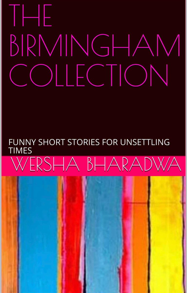 Wersha's tweet photo. My debut #shortstory collection is published now via @patricianpress &amp; available on @AmazonKindle  Pls order  &amp; make a short girl happy: THE BIRMINGHAM COLLECTION: FUNNY SHORT STORIES FOR UNSETTLING TIMES https://t.co/hlEpjRlMmj https://t.co/FrUW47fR62