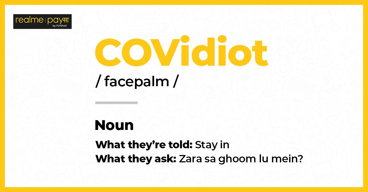realme_PaySa's tweet photo. Introducing our #LockdownLingo - your weekly dose quarantine gyaan! Still feel like going out for a walk or a ride? Well, those could be the signs of a  covidiot! Watch this space for more.

#realmePaySa #Covid19 #Covidiot  #LockdownLingo #StayHomeStaySafe  #Beware #StaySafe https://t.co/nD9ElxDKVX