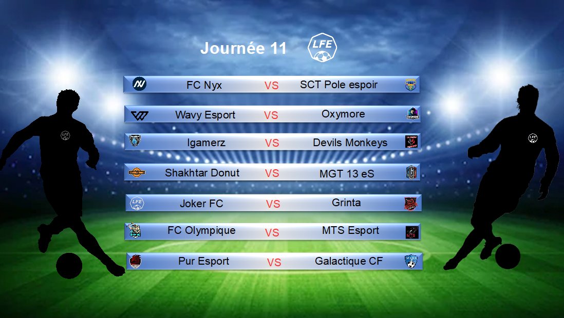 Voici le programme de la journée 11. 
Une opposition entre @Ps4Igamerz contre @DeviLsMonkeyys. Un choc entre la @puresport_ps4 et Galactique cf.