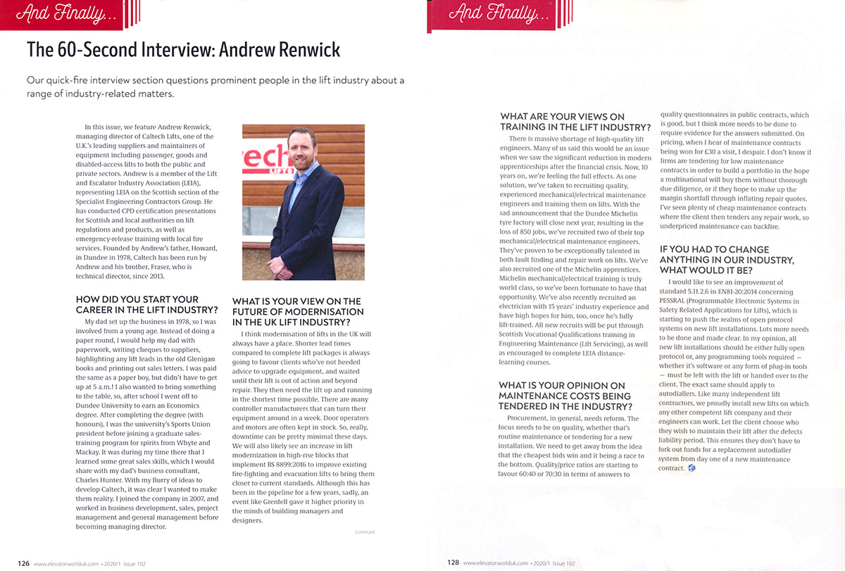 CaltechLifts's tweet photo. Recent interview with our MD by @ElevatorWorld (pre COVID-19) on a range of industry related matters. Here is the article which was printed in the UK version of Elevator World magazine.
#liftindustry #elevatorworld #liftmodernisations #lifttraining #procurement #openprotocol https://t.co/kpOkPh5BxE
