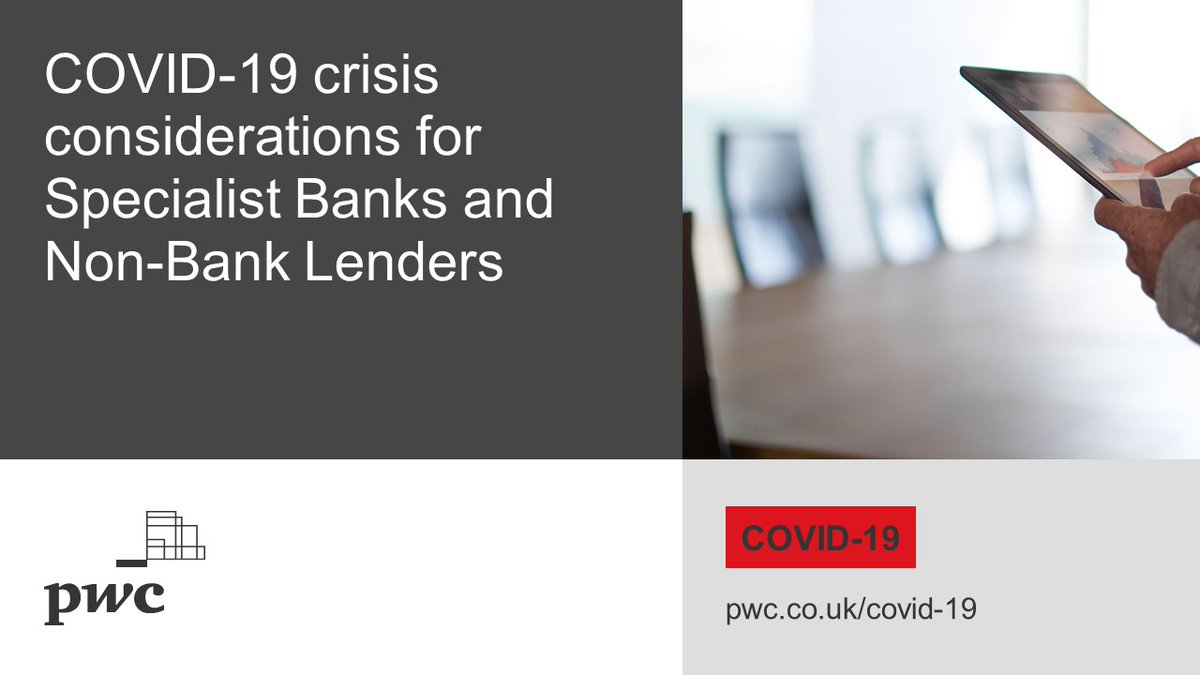 RCWThompson1's tweet photo. Explore the #COVID19 considerations for specialist banks and non-bank lenders in this new @PwC_UK insight: https://t.co/Xrf16BRAdu https://t.co/8KoA9WOwBN