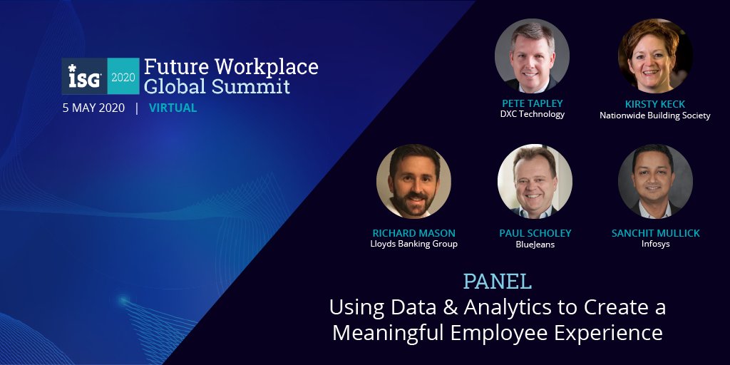 ISG_News's tweet photo. Next up: Using Data & Analytics to Create a Meaningful Employee Experience with Dee Anthony, Kirsty Keck, Richard Mason, Paul Scholey of @BlueJeansNet, Sanchit Mullick of @Infosys and Pete Tapley of @DXCTechnology. #ISGFutureWorkplace https://t.co/Z5CEMKRXGQ