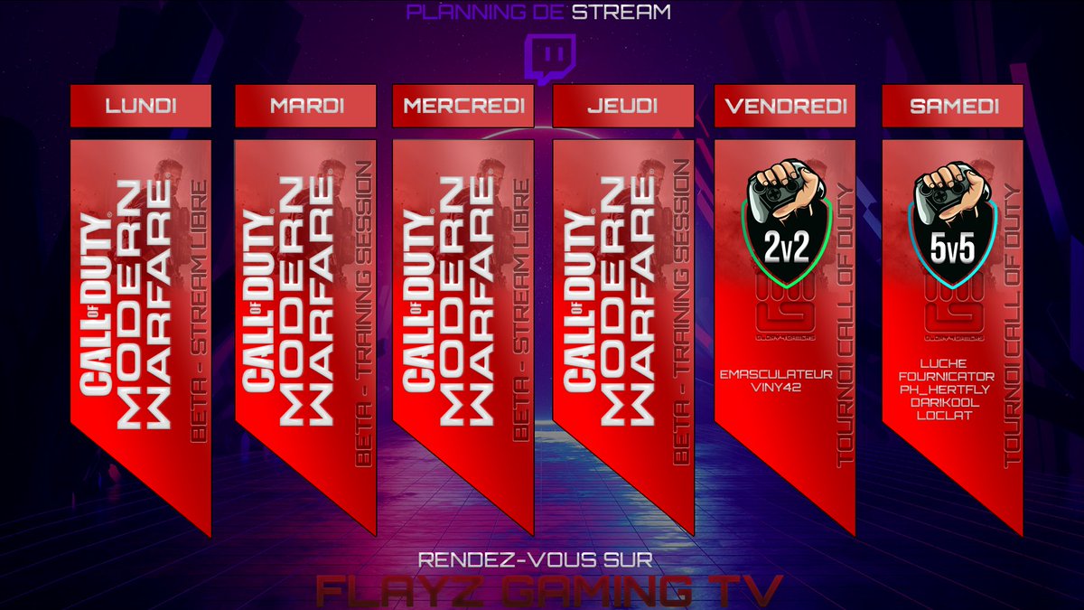 LUCH3_'s tweet photo. Planning des streams de cette semaine  #CoD REJOINS LA NATION FLAYZ sur https://t.co/wOMjNHQc49 🤟🏻🏅 https://t.co/n8lz39Q1vY