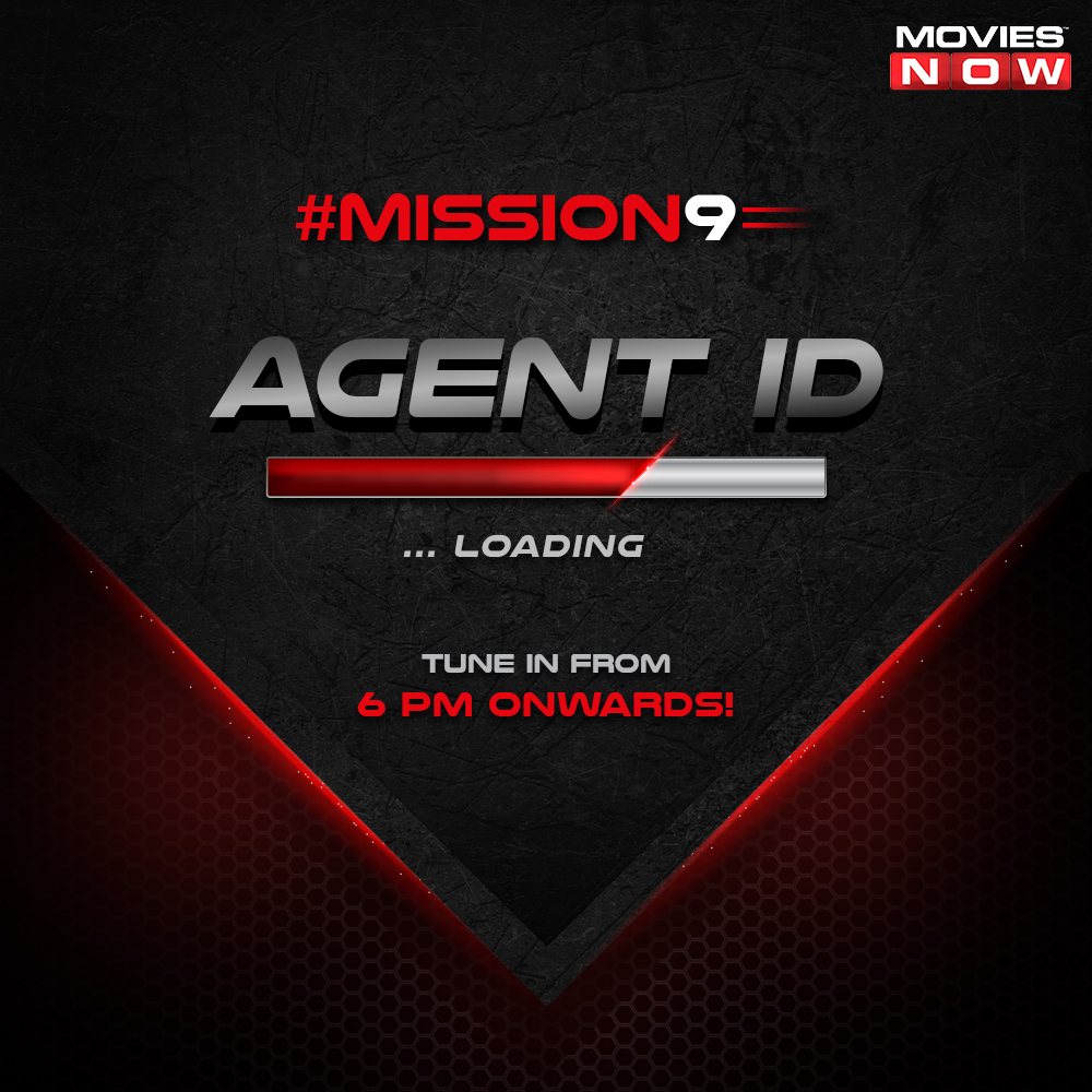 moviesnowtv's tweet photo. Set reminders! Tune-in 6 PM onwards and get your special agent ID. #Mission9
#ContenstAlert #WHFafterWFH https://t.co/FATSL9NACD