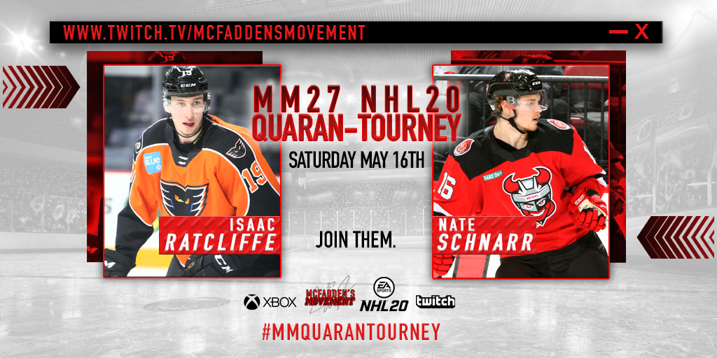 Join <a href="/isaacratcliffe/">Isaac Ratcliffe</a> &amp; <a href="/Schnarzy68/">Nate Schnarr</a> in the #MM27 #NHL20 Quaran-tourney on Saturday, May 16th!

Most games will be streamed live on Twitch.tv/McFaddensMovem… and hosted by <a href="/gmcfadden27/">Garrett McFadden</a>. Registration closes THIS Friday! #MMQuarantourney

REGISTER ➡️ bit.ly/MMQuarantourney