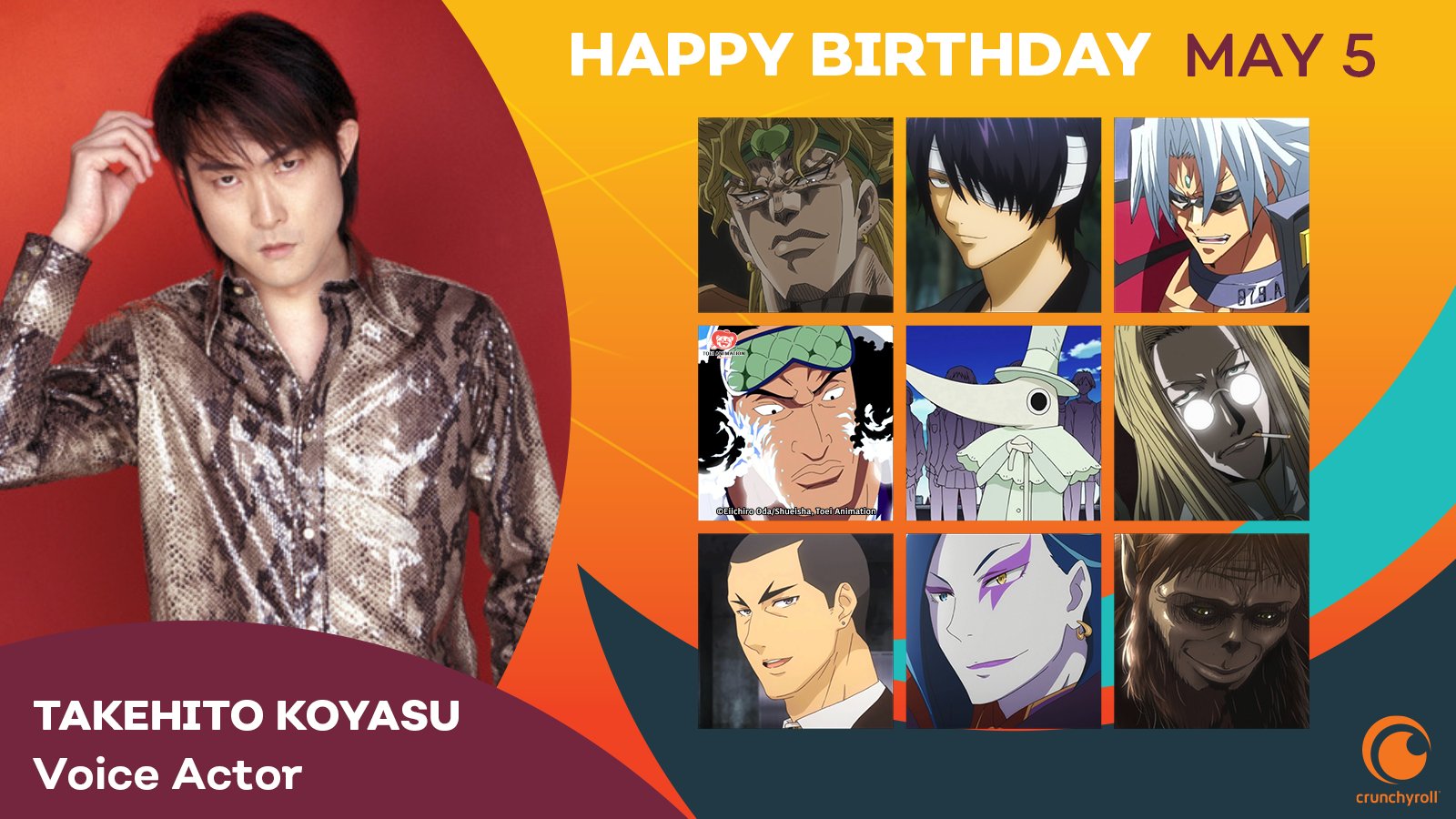 202. Happy Birthday to the Japanese Voice Actor Takehito Koyasu. 