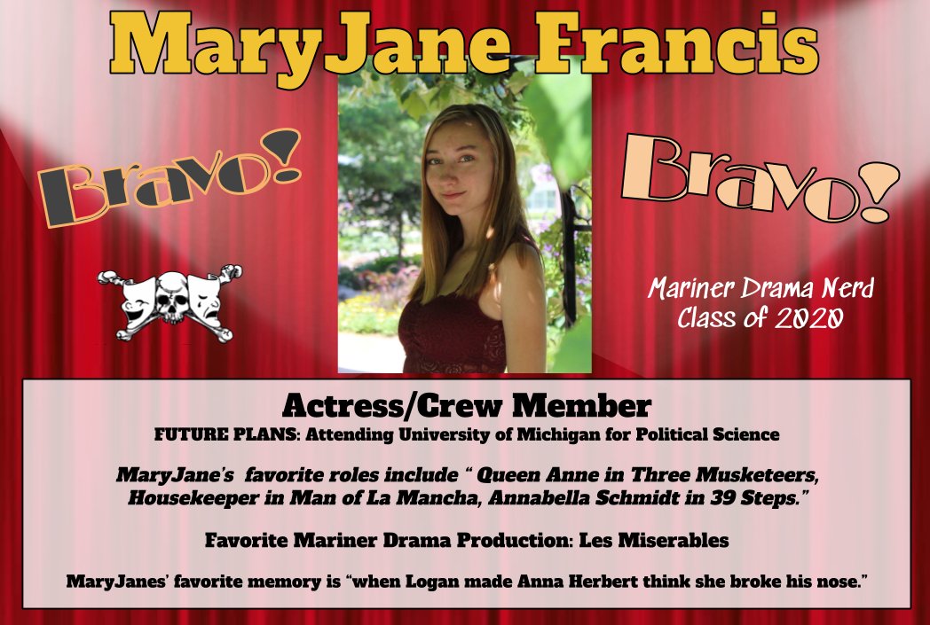 MarinerDrama's tweet photo. Today's FEATURED SENIOR DRAMA NERD of the DAY is MaryJane Francis. Congratulations MARYJANE !!
Mariner Drama is so very proud of YOU!
   MaryJane, YOU will be missed.
Everyone, PLEASE COMMENT below the picture to congratulate or share a favorite memory of this beloved drama nerd. https://t.co/fxH2NvdtjB