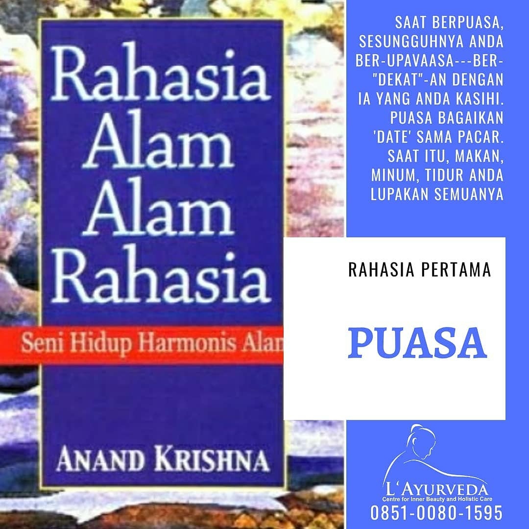 LAyurveda_Indo's tweet photo. Slmt #puasa slmt nge-date sm IA sang #kekasih
Order bk #RahasiaAlam hub.085100801595 #Bali / 087977111139 #Jakarta / @tokopedia L'Ayurveda
#buku #bukuspiritual #bukuasyik #bukukeren #rahasiaalam #bacaan #bacaanasyik #sukabuku #sukabaca  #rahasia #ayobaca #cintabuku https://t.co/fwKuHHvEau