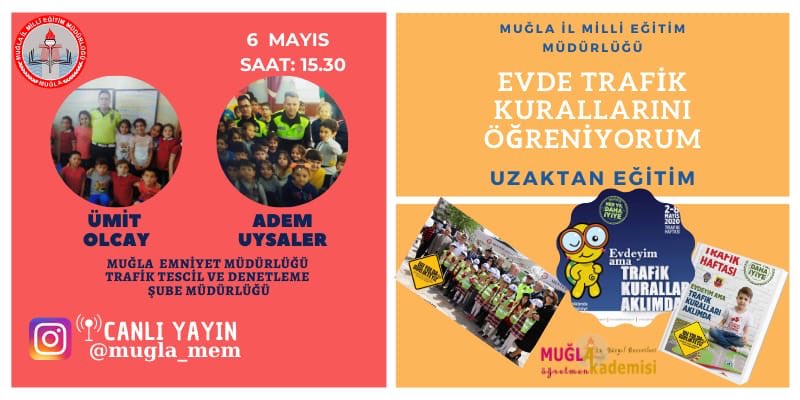 mugla_mem's tweet photo. Trafik Haftası kapsamında Öğretmen Akademisinde Muğla Emniyet Müdürlüğü Trafik Eğitmenleri Ümit OLCAY  ve Adem UYSALER  "Evde Trafik Kurallarını Öğreniyorum" adlı eğitim ile öğrencilerimizle buluşuyor.
🗓 6 Mayıs Çarşamba 
⏰ 15.30
📡İnstagram: mugla_mem @pervin_tore @ziyaselcuk https://t.co/sb2Vp0upUf