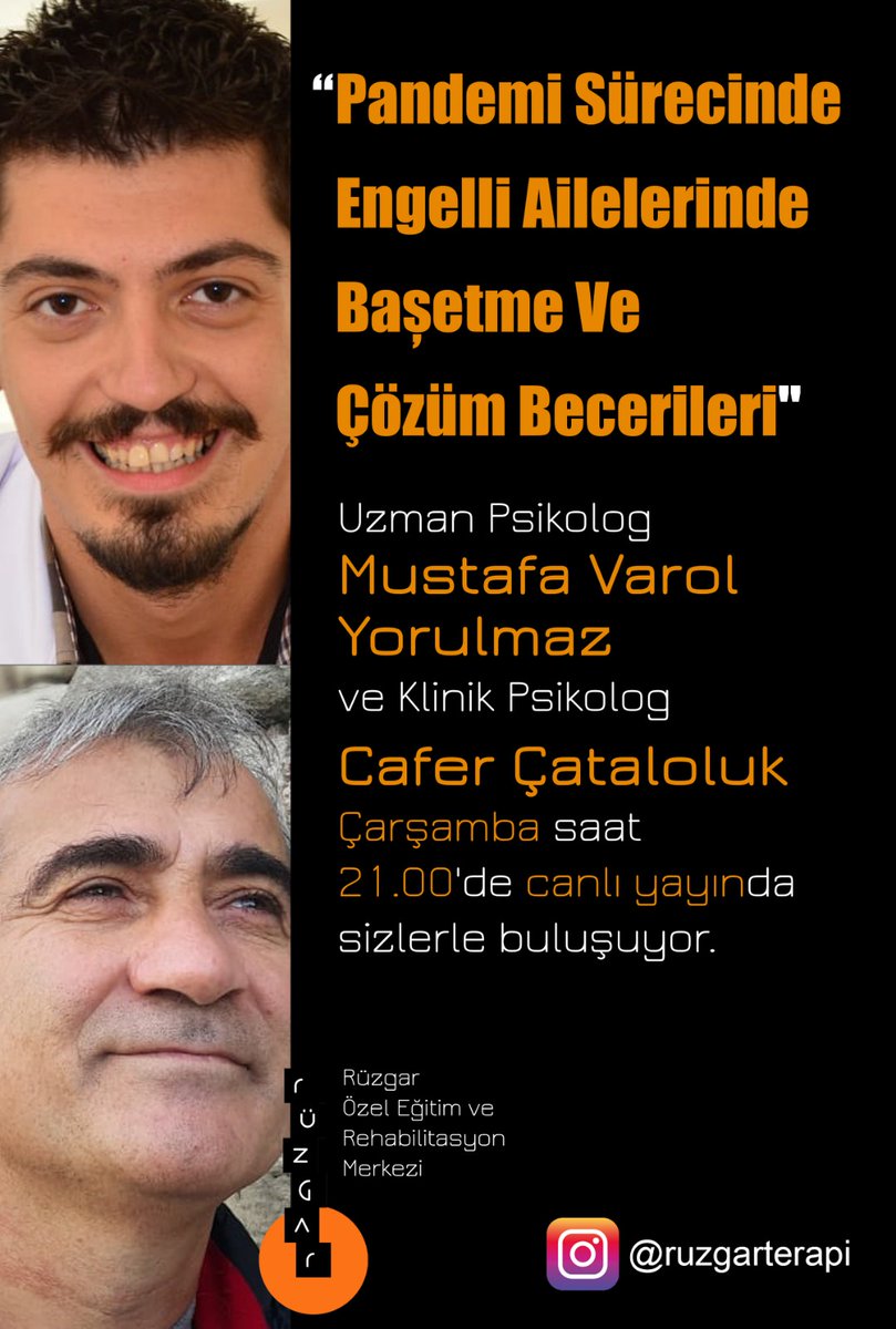 RuzgarTerapi's tweet photo. Uzm. Psk. Mustafa Varol Yorulmaz ve Kln. Psk. Cafer Çataloluk "Pandemi Sürecinde Engelli Ailelerinde Başetme ve Çözüm Becerileri"ni konuşmak için Çarşamba günü saat 21.00'de 🕒 canlı yayında sizlerle buluşuyor.. ✌️ https://t.co/azHaG4HflF