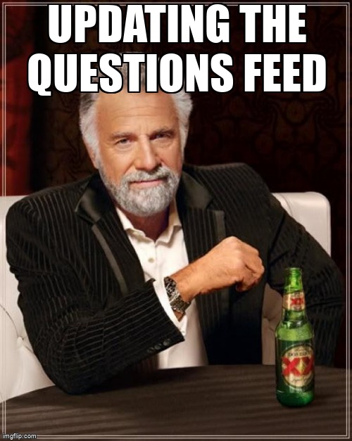 overflow_meme's tweet image. updating the questions feed stackoverflow.com/questions/6160… #webdevelopmentserver #php