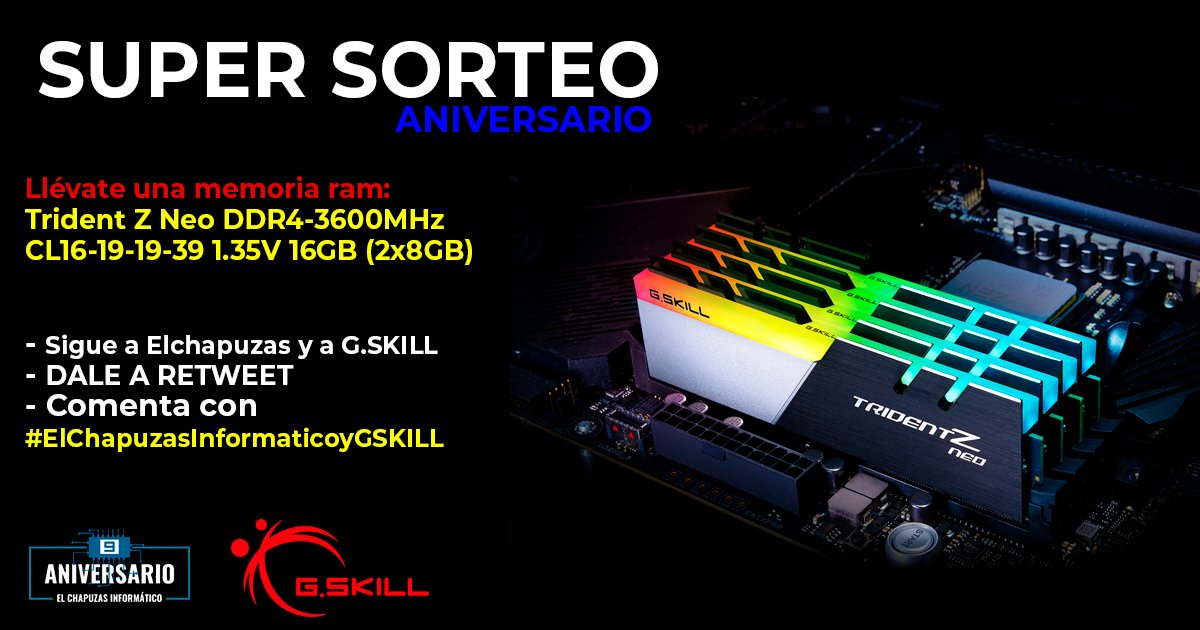 elchapuzas's tweet photo. ¡SUPER SORTEO ANIVERSARIO!
Para participar:
- Sigue a 
@elchapuzas
 y a 
@gskillgaming

- Haz Retweet
- Comenta con #ElChapuzasInformaticoyGSKILL

Bases: https://t.co/VFfhh4UPV0
VAMOS! https://t.co/7ybF3a7XZh