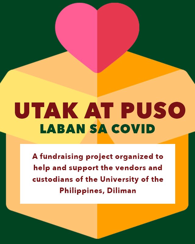upwft_'s tweet photo. Join us as we come together to give back to the community that has served us! Presenting Utak At Puso Laban Sa Covid: A fundraising project of the UPWFT to help support our vendors &amp; custodian ❤️ See poster for details! https://t.co/OH7VPyDgO4