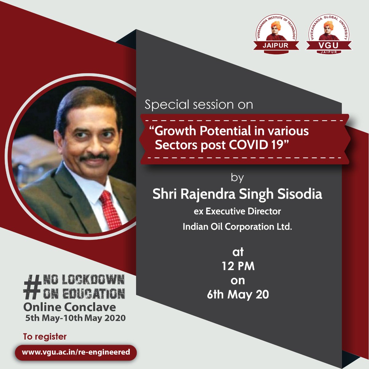 JaipurVgu's tweet photo. A special session will be delivered by Shri Rajendra Singh Sisodiya, ex Executive director of Indian Oil corporation ltd.

It's going to be a meaningful and productive session ,Don't miss it .

Visit - https://t.co/02emf142a2

 #reengineered #vgujaipur  #lifeatvgu #engineering https://t.co/Vp9hTkfPuI