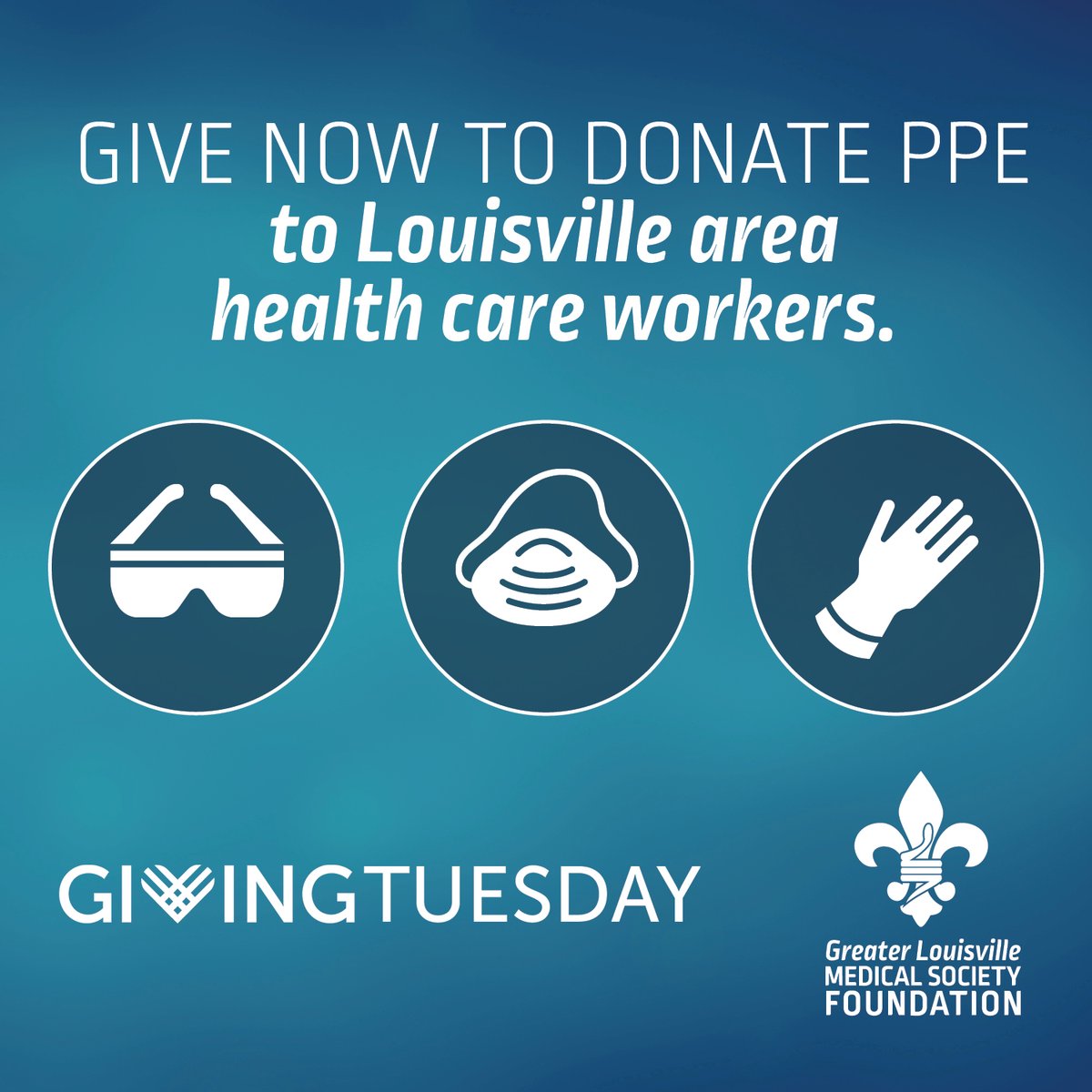 LouMedSociety's tweet photo. Your financial gift goes to providing health care workers in the Greater Louisville area with much needed PPE. Each donation is matched by the GLMS Foundation. Click here to donate: https://t.co/fHAHz8bx2Y #GivingTuesday #GivingTuesdayNow https://t.co/3vJ3nLYbva
