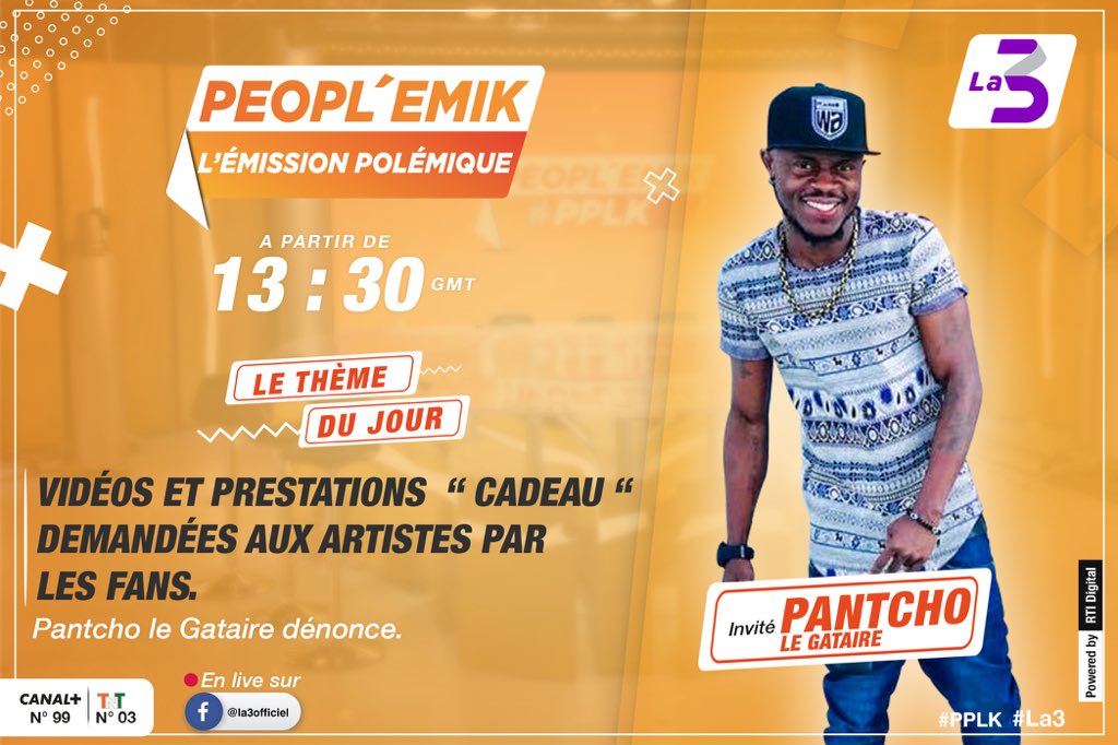 La3officiel's tweet photo. @PantchoOfficial sera des nôtres aujourd’hui dans PEOPL’EMIK l’émission polémique à partir de 13h30 sur la 3 disponible via le bouquet Canal+ (N*99) | TNT (N*03) sur l’Appli. RTI Mobile et https://t.co/h1q2s0Apos restez connectés ! 😉 #PPLK #La3 https://t.co/J6cgbar2AF