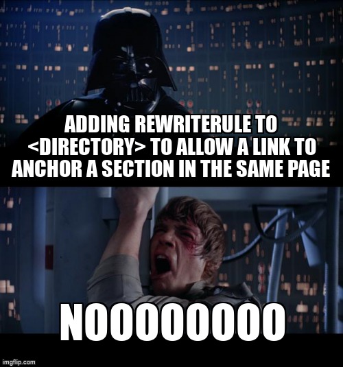 askubuntumemes's tweet image. Adding RewriteRule to &amp;lt;Directory&amp;gt; to allow a link to anchor a Section in the same page askubuntu.com/questions/1235… #modrewrite #apache2