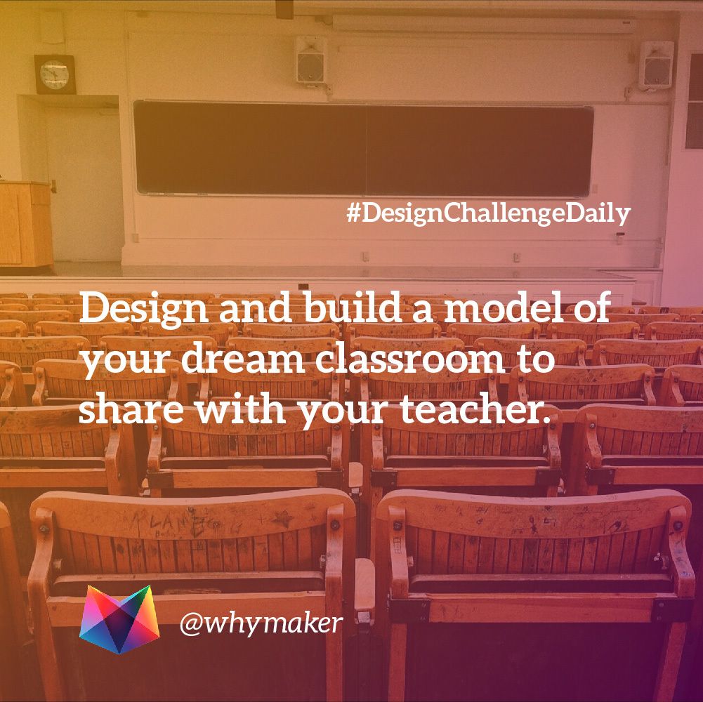 WhyMaker's tweet photo. You might have been away from your classroom for a long time now. What do you love about your classroom? What would you want to change? Design and build a model of your ultimate classroom. Share it with YOUR TEACHER and @WhyMaker and #DesignChallengeDaily https://t.co/wWVMR0E0Ee