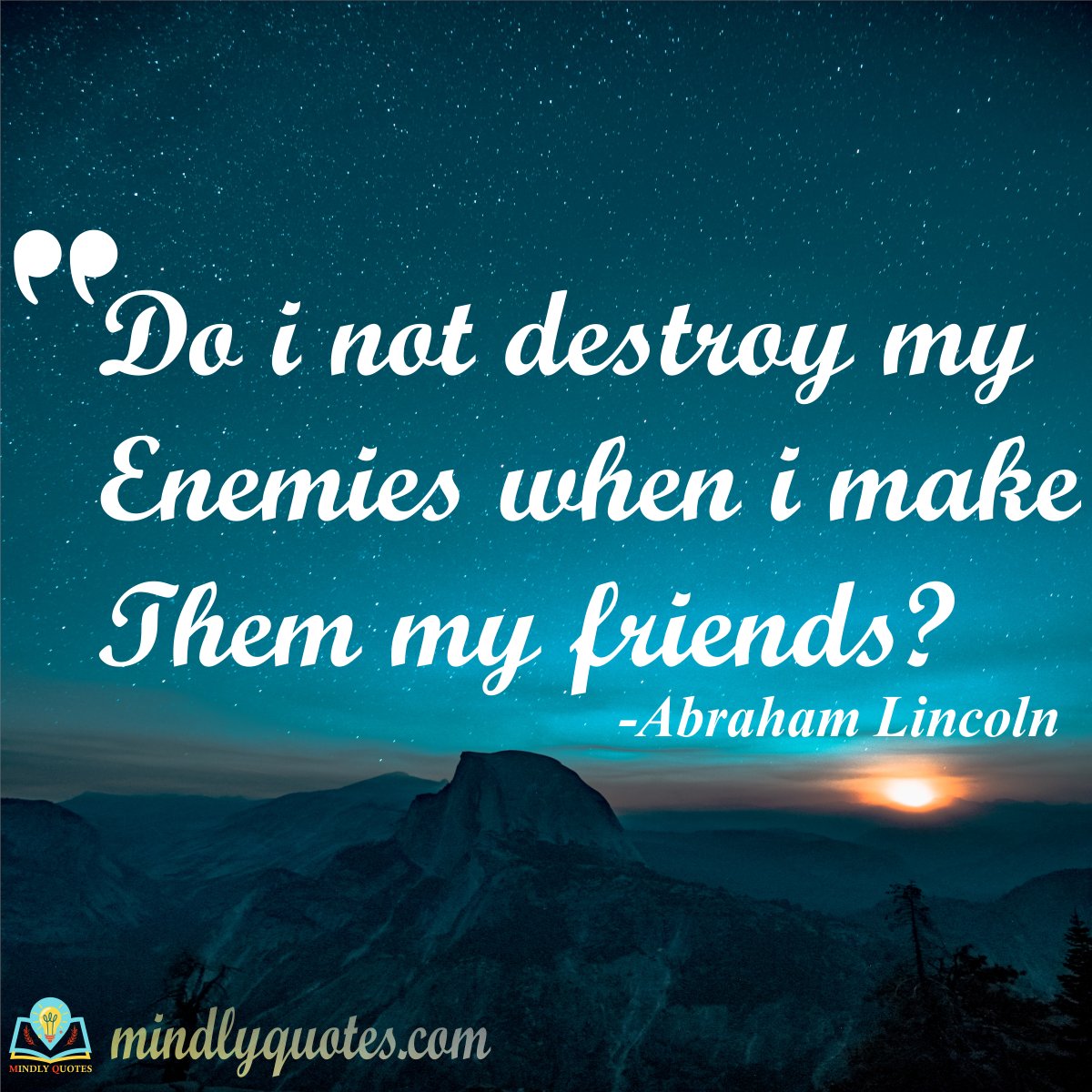 MindlyQ's tweet photo. 👉Do I not destroy my enemies when I make them my friends?
👉👉Follow for more @MindlyQ 
#Mindlyquotes #business #money #Quotes #hindiQuotes #statusQuotes #Bestquotes #Lovequotes #Inspirationalquotes
#Funnyquotes #Motivationalquotes #Lifequotes #Friendsquotes #Positivequotes https://t.co/4nBUi6AU7k