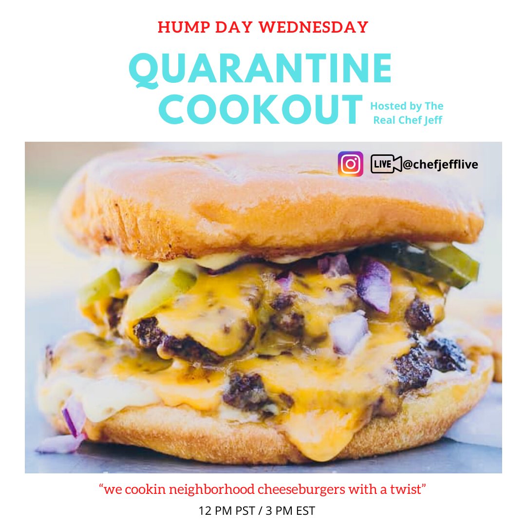 Chefjefflive's tweet photo. Yโall ready for that hump day cheeseburger? If ya ready, Iโll see you at the Cookout tomorrow at 12 Noon PST and 3 PM EST. Bring a bib for melted cheese to the Gram Live @Chefjefflive #quarantinecookout #cooked #quarantineandcook @NextLevelProds @KepplerSpeakers https://t.co/PeISLQ4m5O