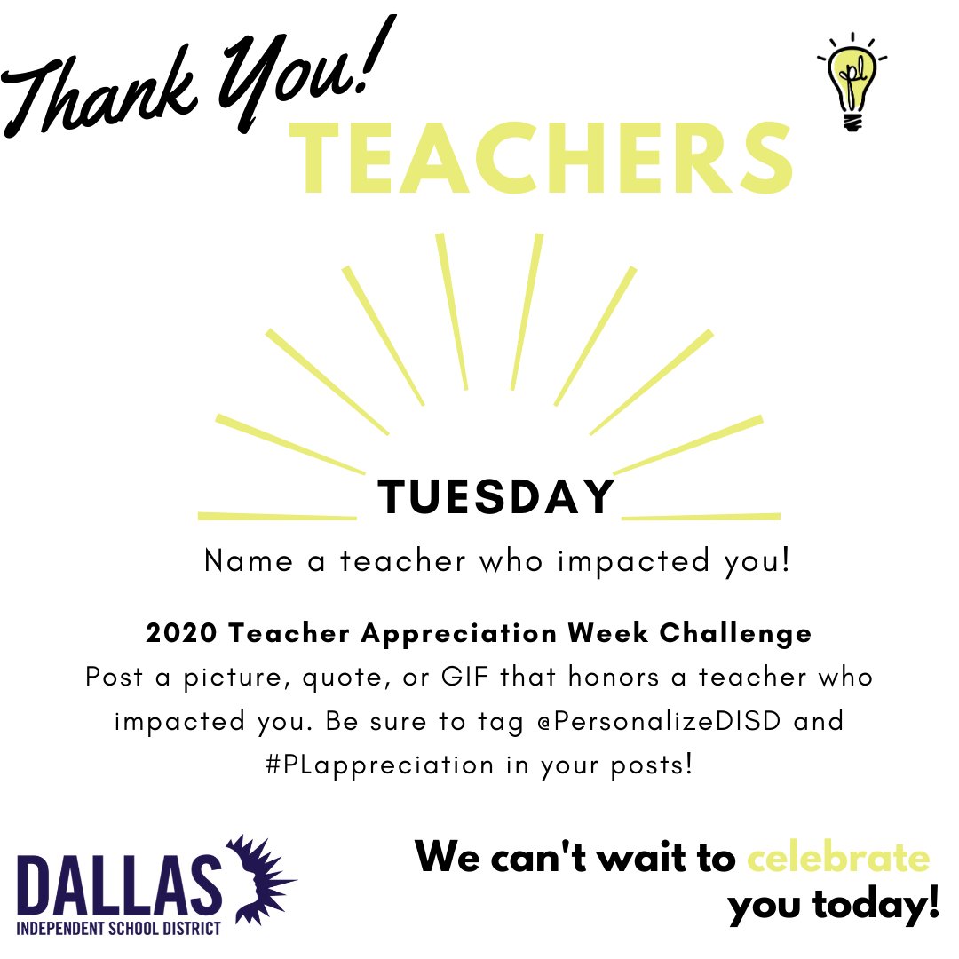 PersonalizeDISD's tweet photo. Happy Teacher Appreciation Week! Share about a teacher who has impacted you in a positive way. #PLappreciation @dallasschools https://t.co/9kMqZs98SH