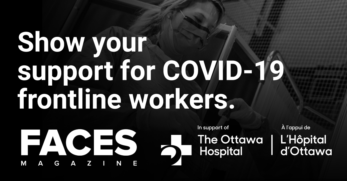 GIVING TUESDAY: Faces Magazine is <a href="/OttawaHospital/">The Ottawa Hospital</a> 's official gift match donor today. Help support The Ottawa Hospital's relief and research efforts and we'll double your donations up to $100,000 at this link: bit.ly/2xbk8K7

#ottawa #givingtuesday #COVID19Canada