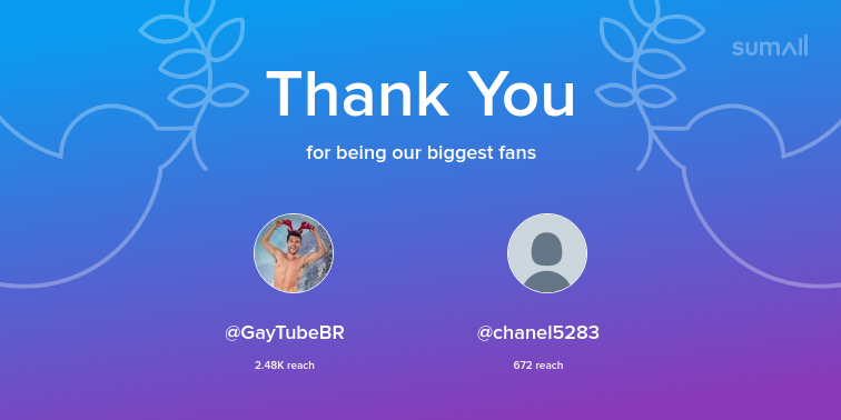 Our biggest fans this week: GayTubeBR, chanel5283. Thank you! via https://t.co/VOKkaReMah https://t.