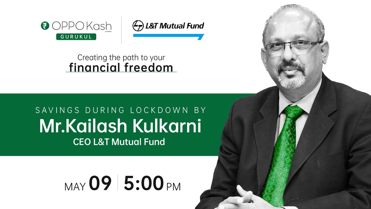 oppokash's tweet photo. OPPO Kash Gurukul is pleased to announce its first webinar on 'Savings during lockdown' with Mr Kailash Kulkarni, CEO @lntmutualfund on Saturday, 9th May at 5 PM. Register here: https://t.co/bnirH24hg5
#oppokash #webinar #lockdown #oppokashgurukul #StayHome #Finance #mutualfunds https://t.co/agpraYE5lQ