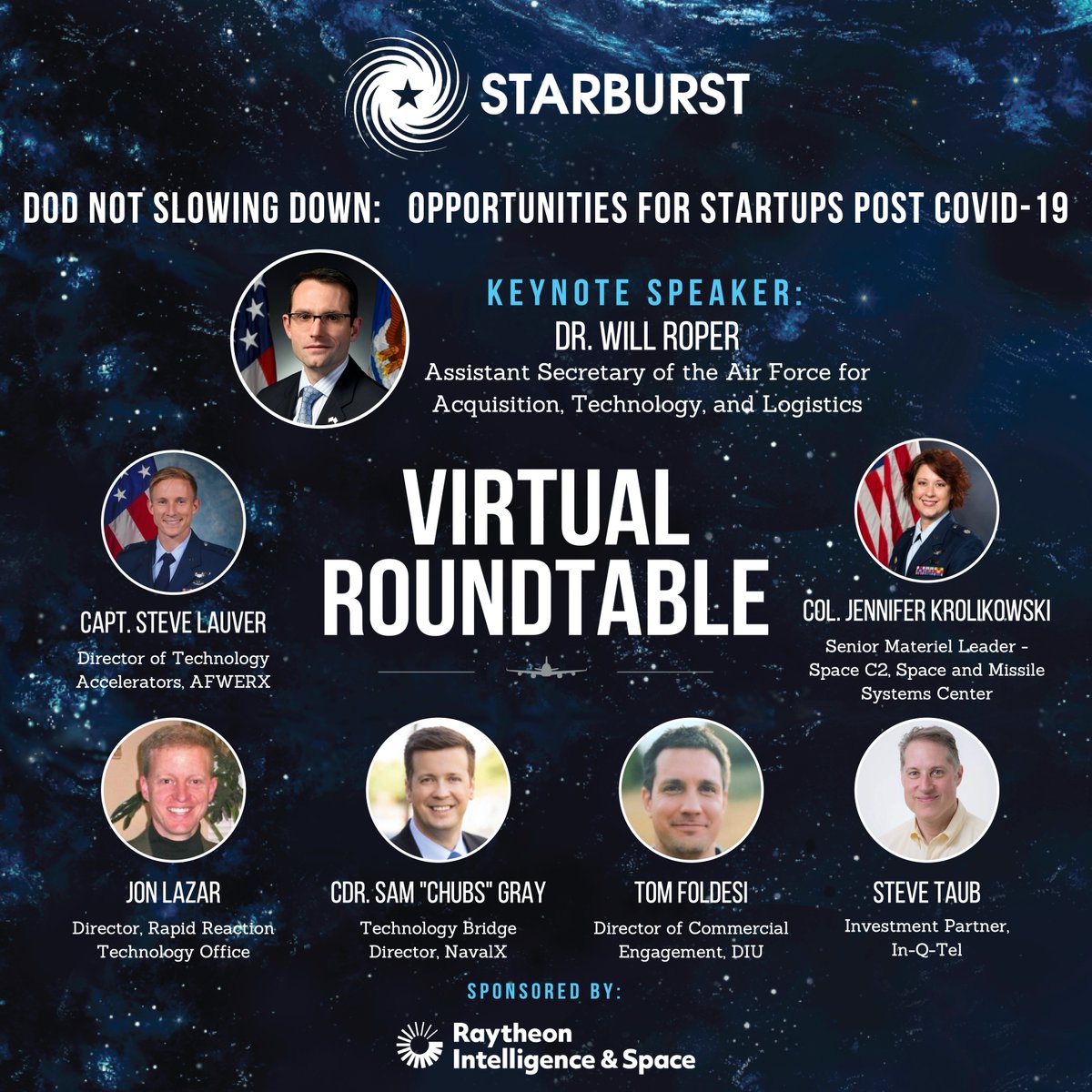 starburstaero's tweet photo. Two days left to register for our next Virtual #Round_Table_Discussion!
The panel will focus on the #DoD not slowing down business with #startups despite the challenges posed by COVID-19
Register now at https://t.co/6WgTuGMNui! https://t.co/Yd8fPU9mrm