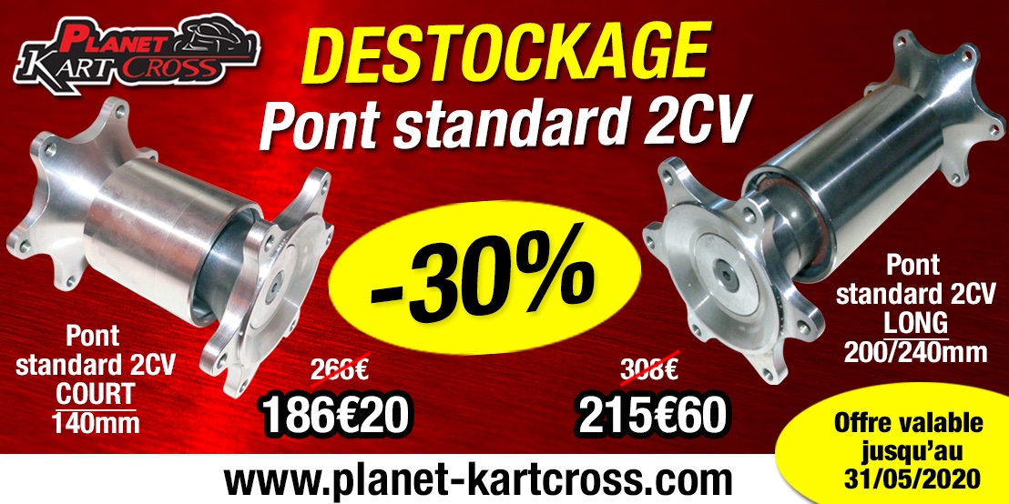 #DESTOCKAGE #Pont #Standard #2CV #Court #Long #SiteInternet #PKC #PlanetKartCross planet-kartcross.com