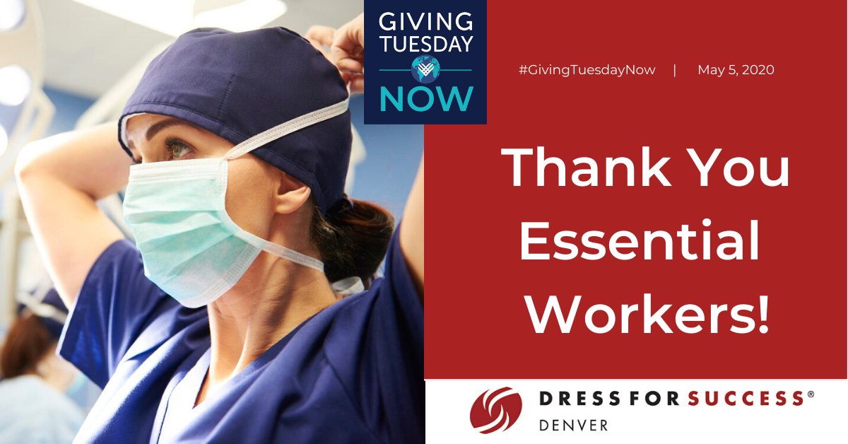 DFSDenver's tweet photo. We’re joining the #GivingTuesdayNow movement with @GivingTuesday to thank all those on the frontline working to combat COVID-19.  We’re proud to take our work remote to help flatten the curve while still supporting women in our community.  #DressForSuccess https://t.co/nooCcpYZAS