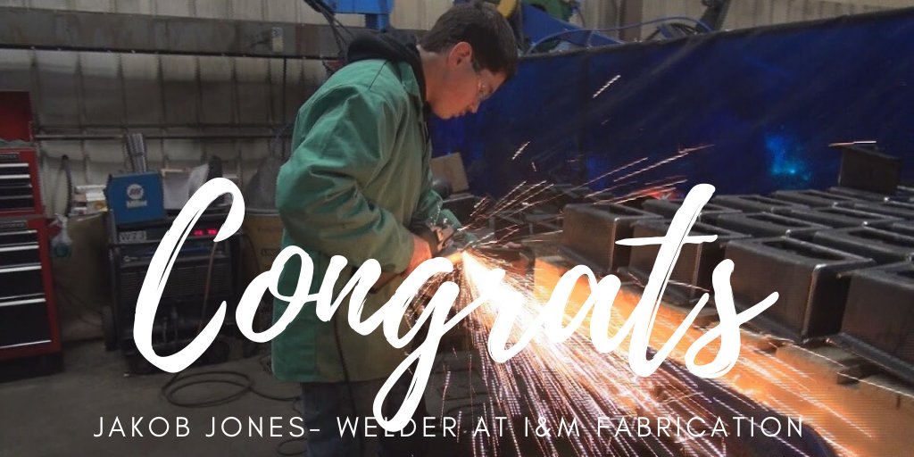 Congratulations to senior, Jakob Jones! Jakob has been hired on as a full-time welder with I &amp; M Fabrication. Jakob has also been chosen to represent the Apprenticeship program as our Outstanding Student 2019-2020. We are very proud of you, Jakob!