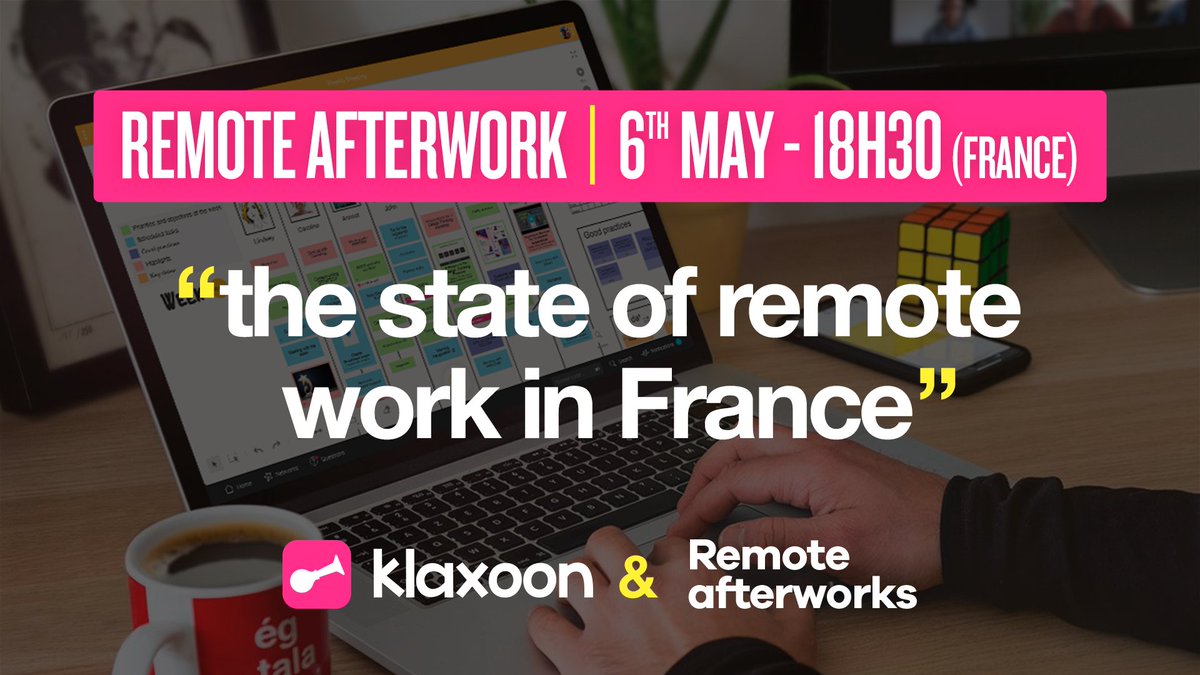Klaxoon's tweet photo. Virtual #remoteafterwork with Klaxoon!
Klaxoon joins a group of #remotework experts to discuss the status of remote work in France.
Sign up ๐ https://t.co/8T3GoyOE5i
#TheMeetingRevolution @remoteafterwork #WorkFromHome https://t.co/gm8yXo2MqI