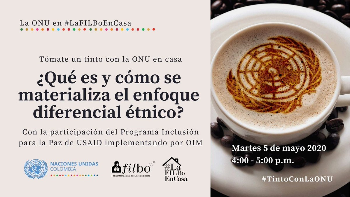 OIMColombia's tweet photo. Te invitamos a un nuevo #TintoConLaONU en el último día de #LaFILBoEnCasa

Hoy, a las 4:00pm estaremos conversando sobre la importancia del enfoque diferencial y el aporte de los grupos étnicos en la construcción de país.

¡Inscríbete aquí!👇

https://t.co/MMFiHXMb5a https://t.co/hM3pXP7CPI