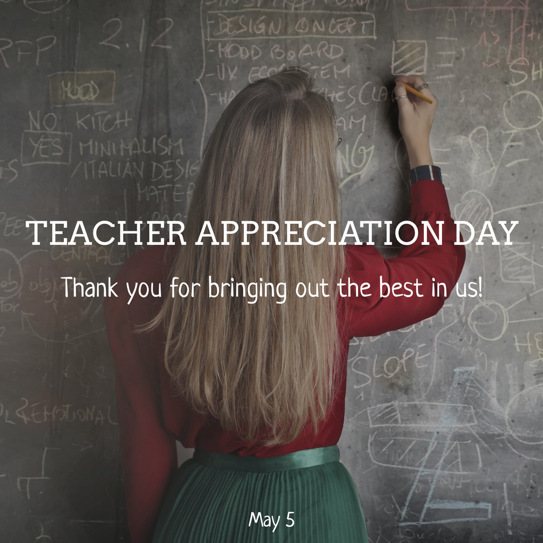 Everyone of us has been touched by an outstanding teacher. Tag him/her below and say Thank You. Today is the day to Thank A Teacher!
