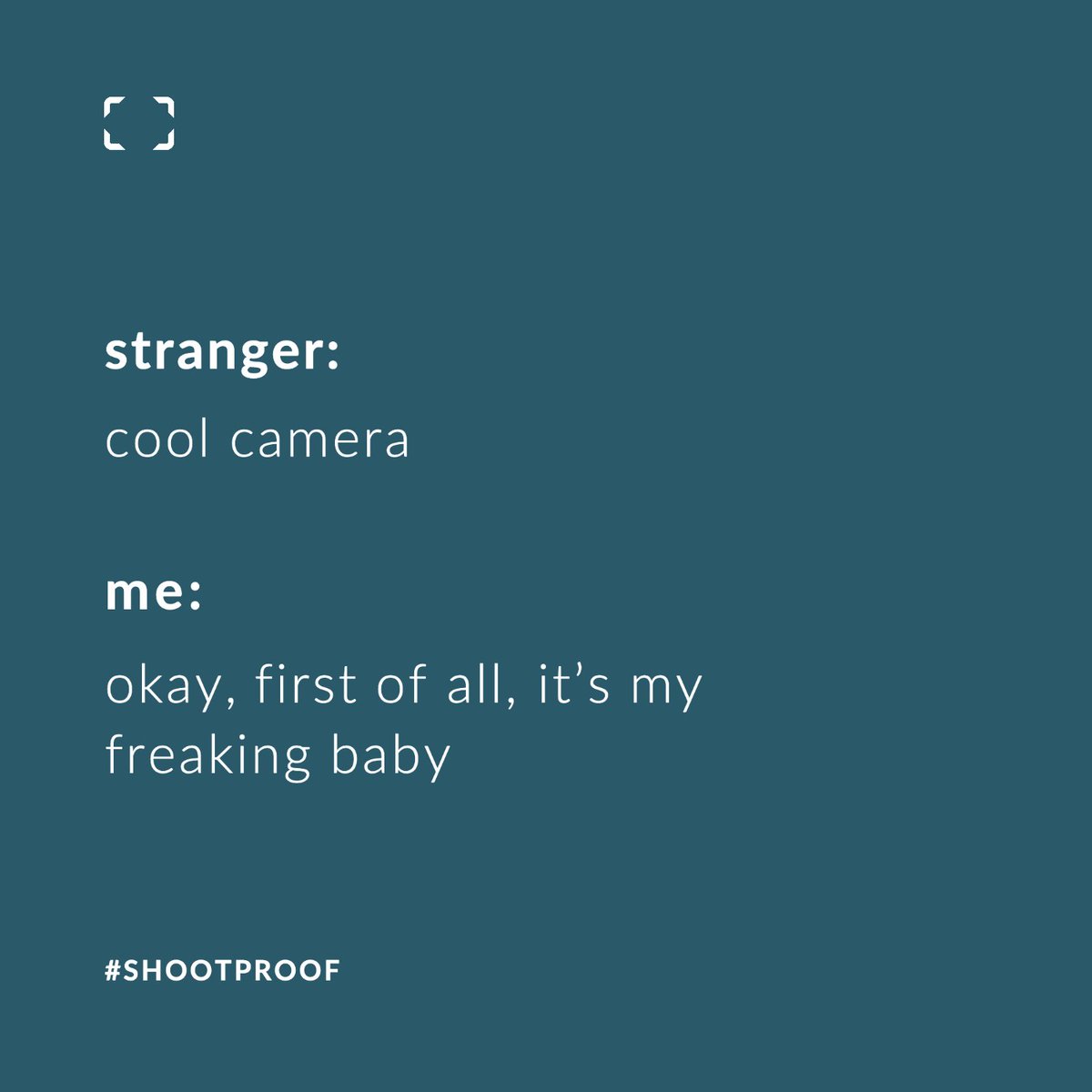 ShootProof's tweet photo. Well, it's true. https://t.co/bWil3ye38V