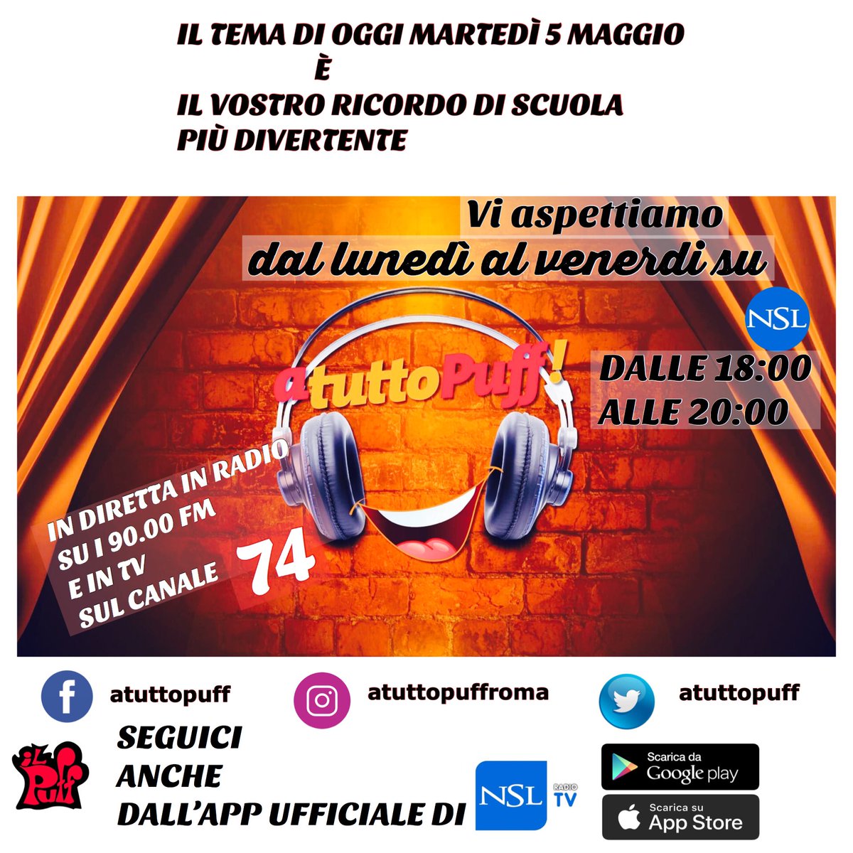 Vi aspettiamo alle ore 18 su <a href="/RadioNsl/">Nsl Radio Tv</a> per la puntata di Martedì 5 Maggio #atuttopuffroma #atuttopuff